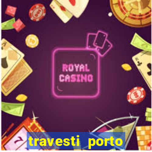 travesti porto alegre viva local